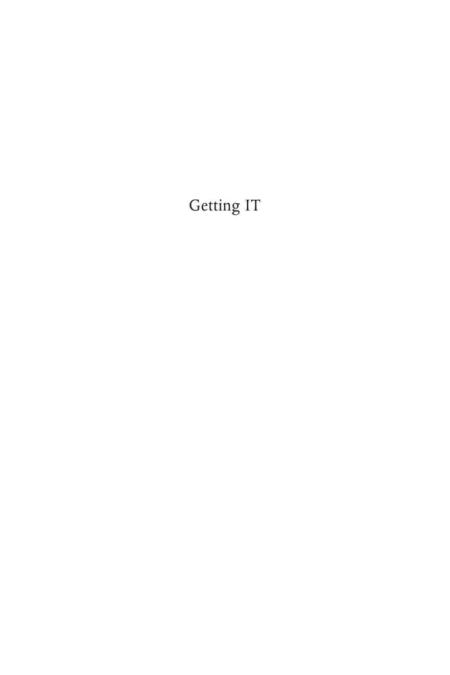 Getting IT: Using Information Technology to Empower People with Communication Difficulties