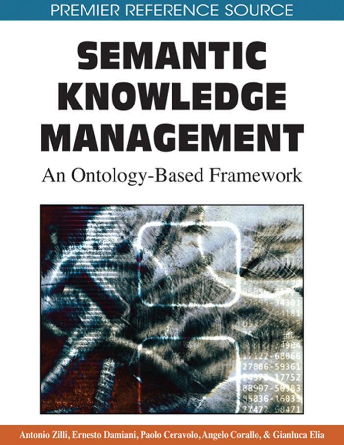 Semantic Knowledge Management : an Ontology-based Framework