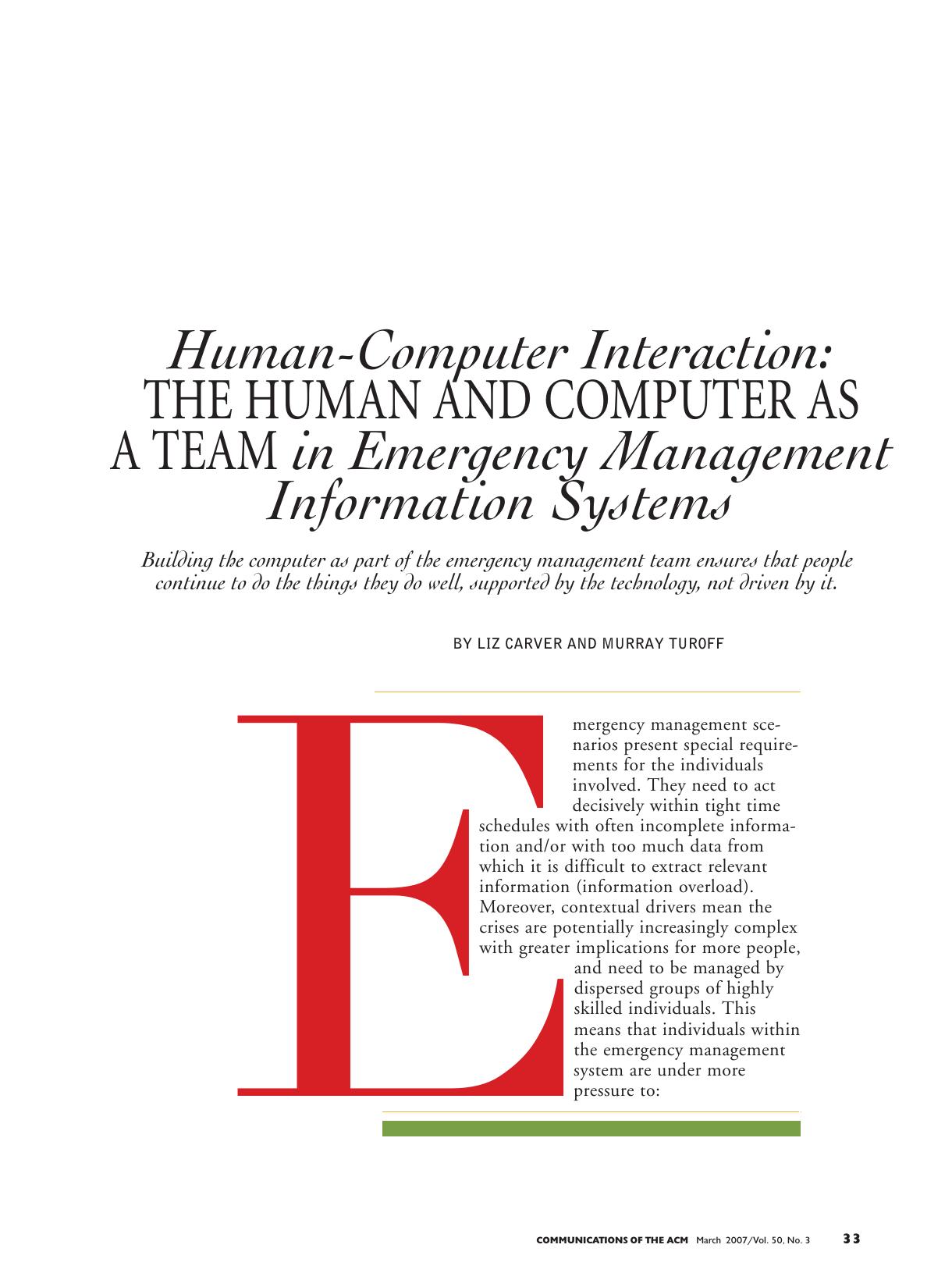 Human-computer interaction: the human and computer as a team in emergency management information systems