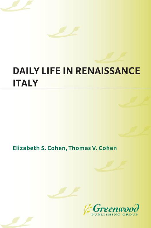 Daily Life in Renaissance Italy