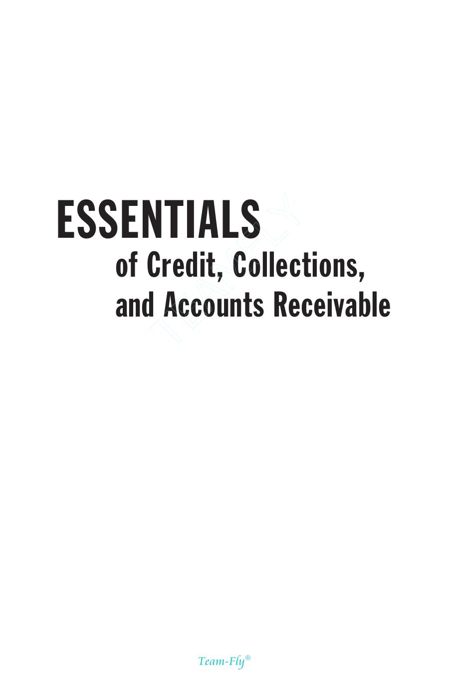 Essentials Of Credit, Collections, And Accounts Receivable 2002