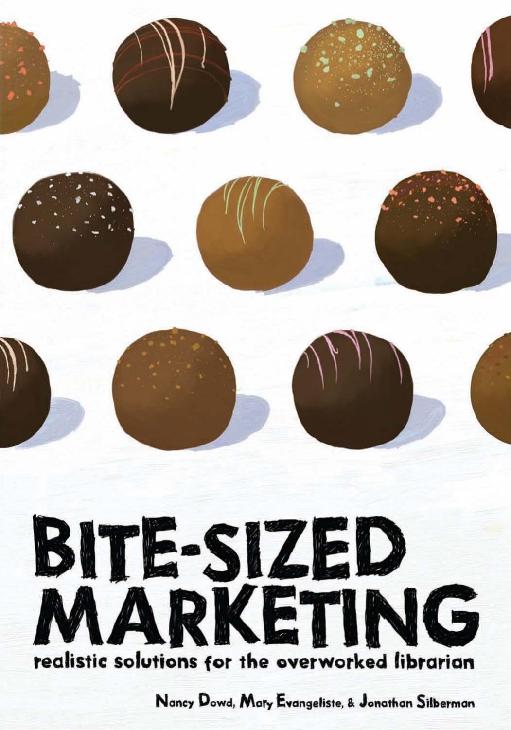 Bite-sized Marketing