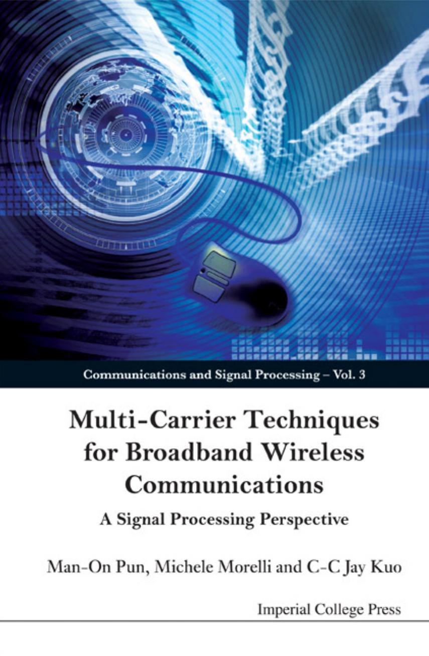 Multi-Carrier Techniques for Broadband Wireless Communications: A Signal Processing Perspective