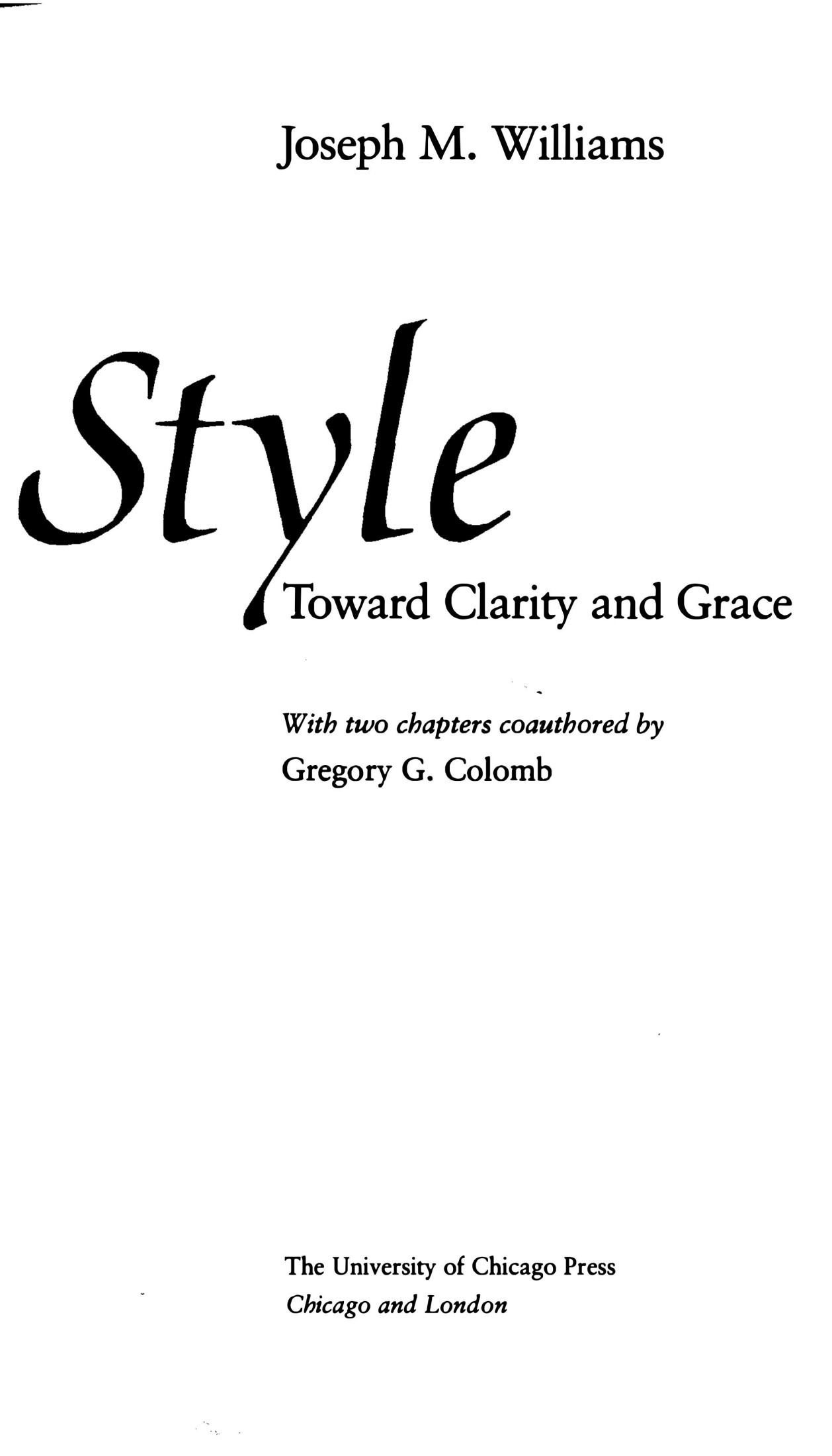 Style Toward Clarity and Grace