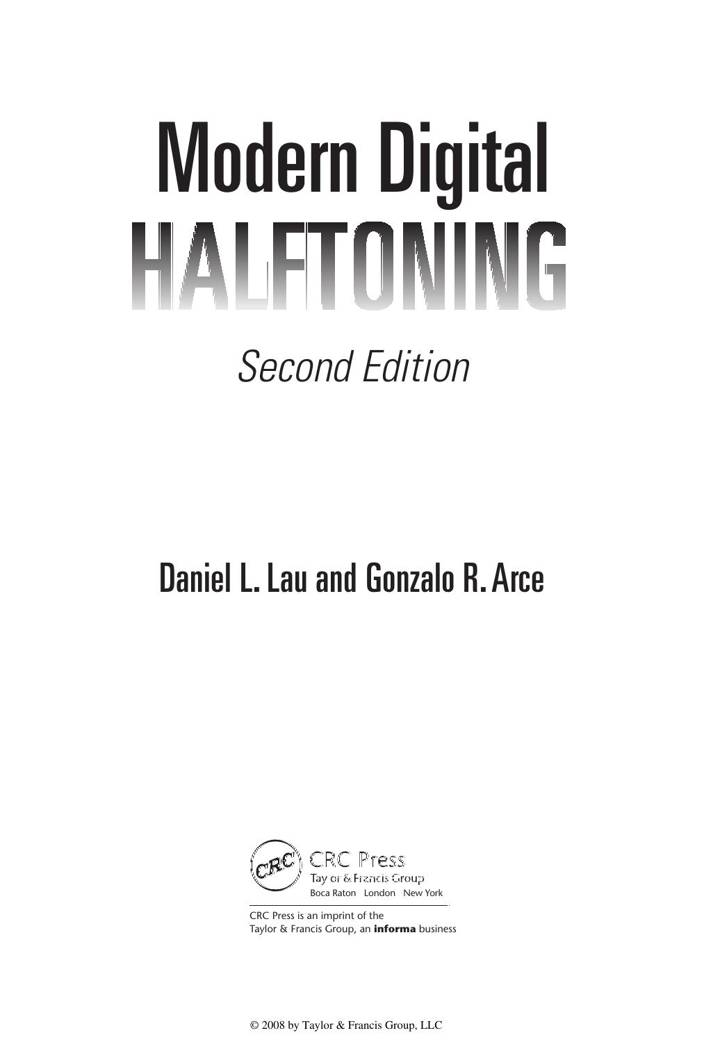 Modern Digital Halftoning, Second Edition