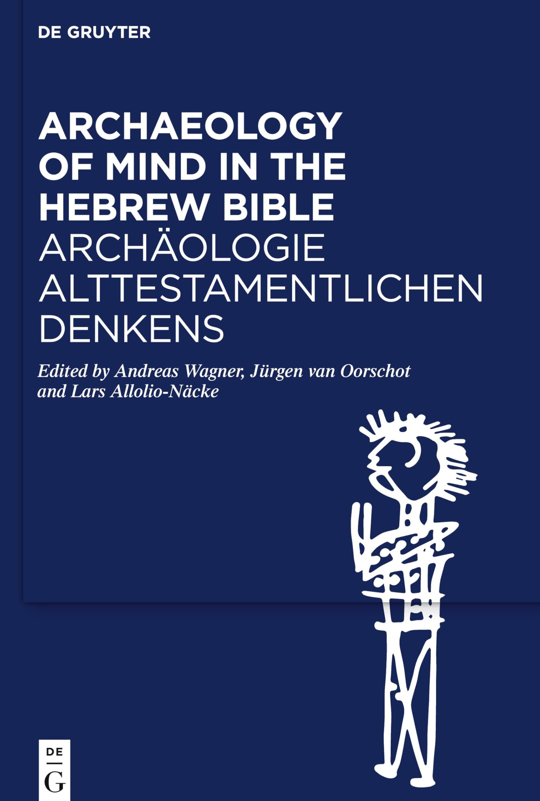 Archaeology of Mind in the Hebrew Bible