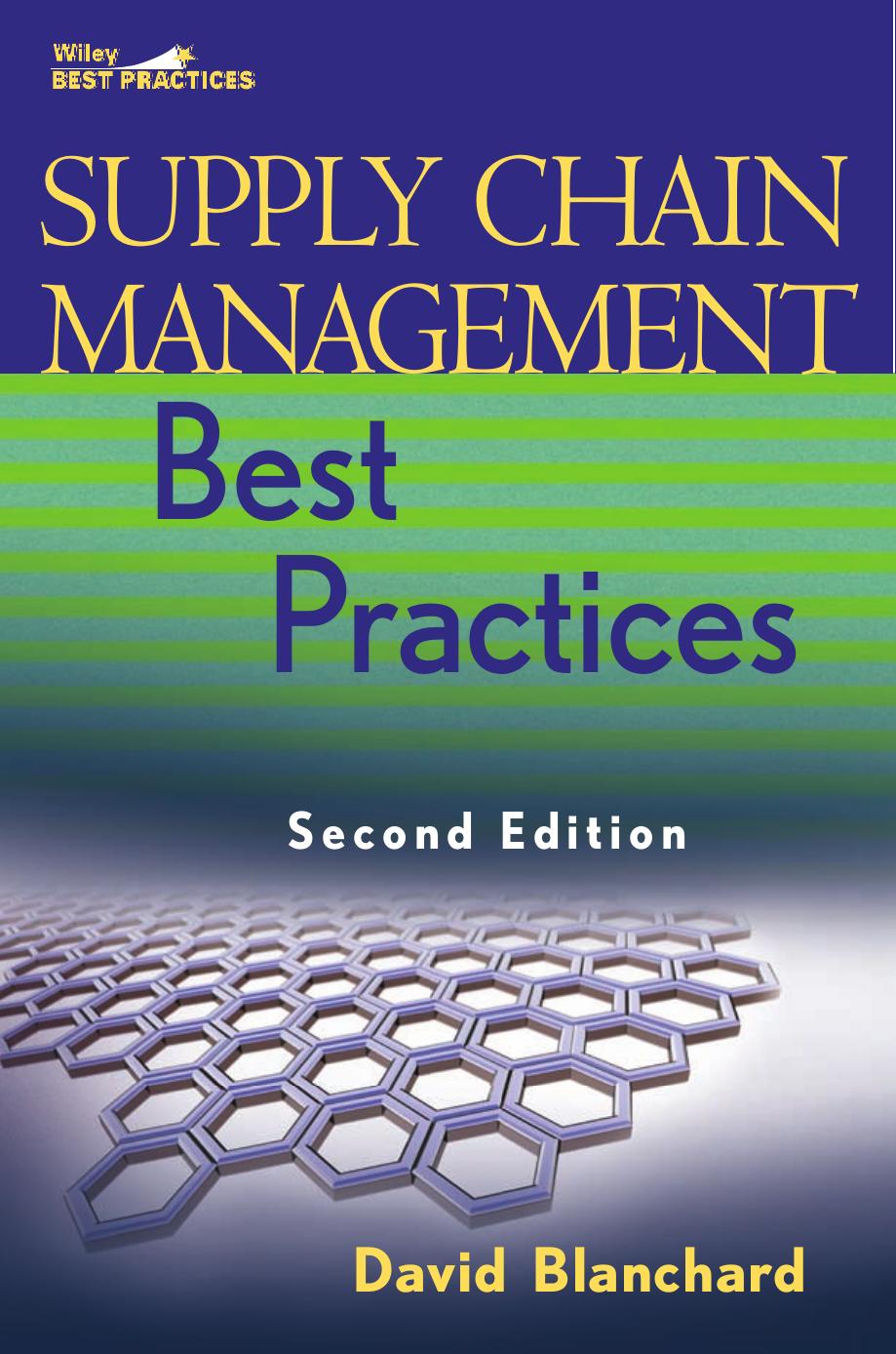 Supply Chain Management Best Practices, Second Edition.