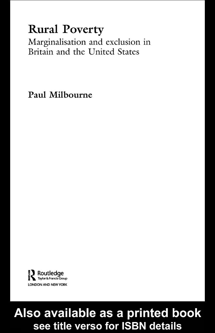 Rural Poverty: Marginalisation and Exclusion in Britain and the United States
