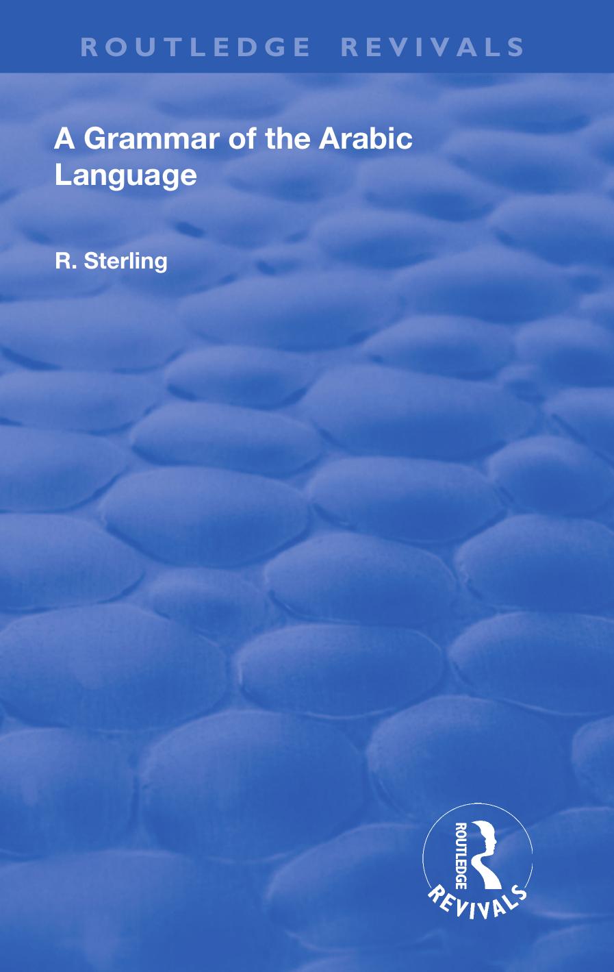 A Grammar of the Arabic Language