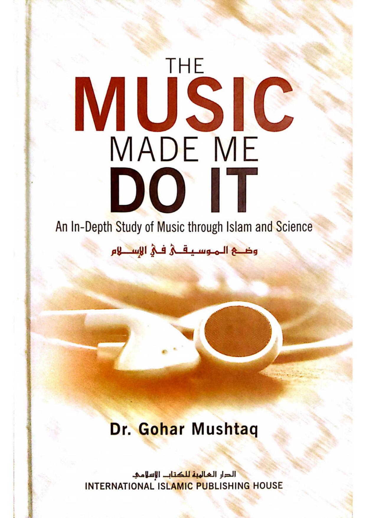 The Music Made me do it