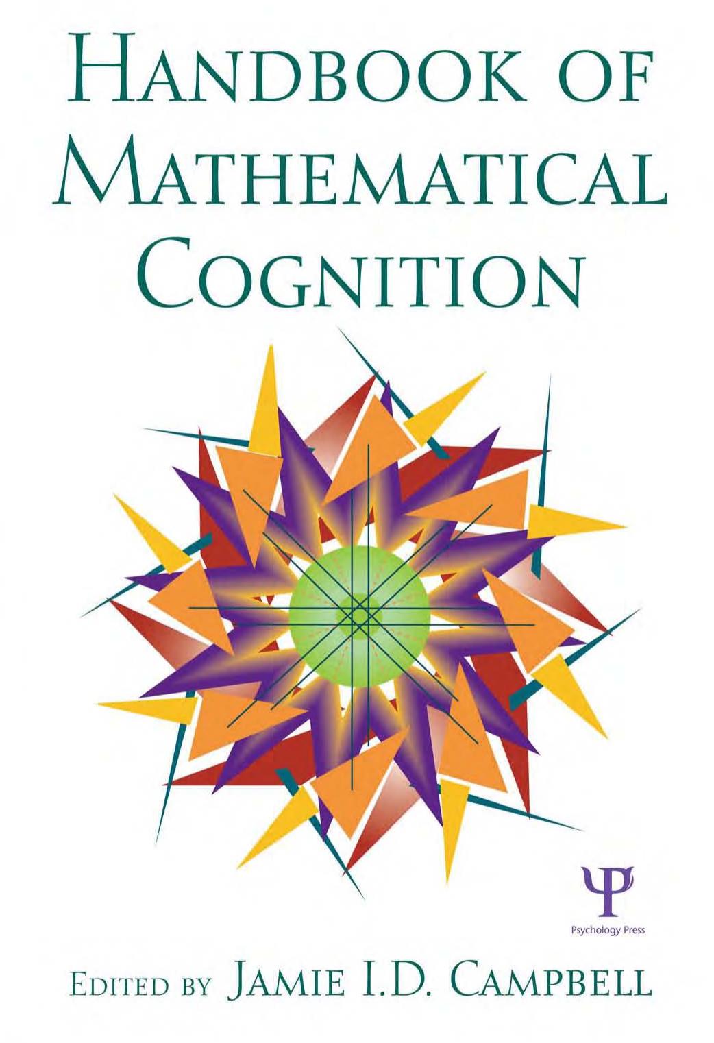 Handbook of mathematical cognitio