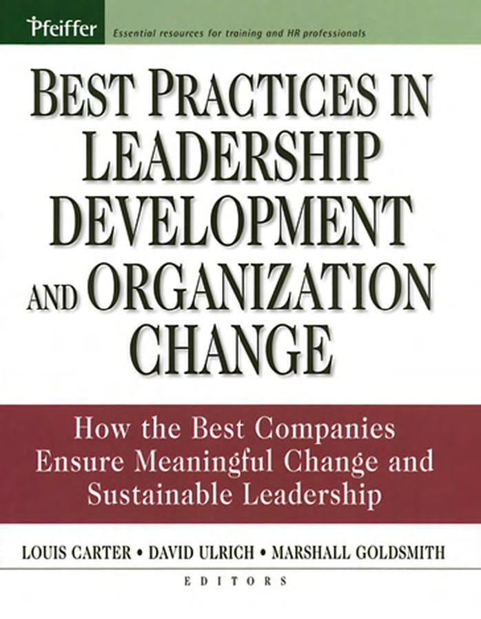 40.Best Practices in Leadership Development and Organization Change (2005) R1