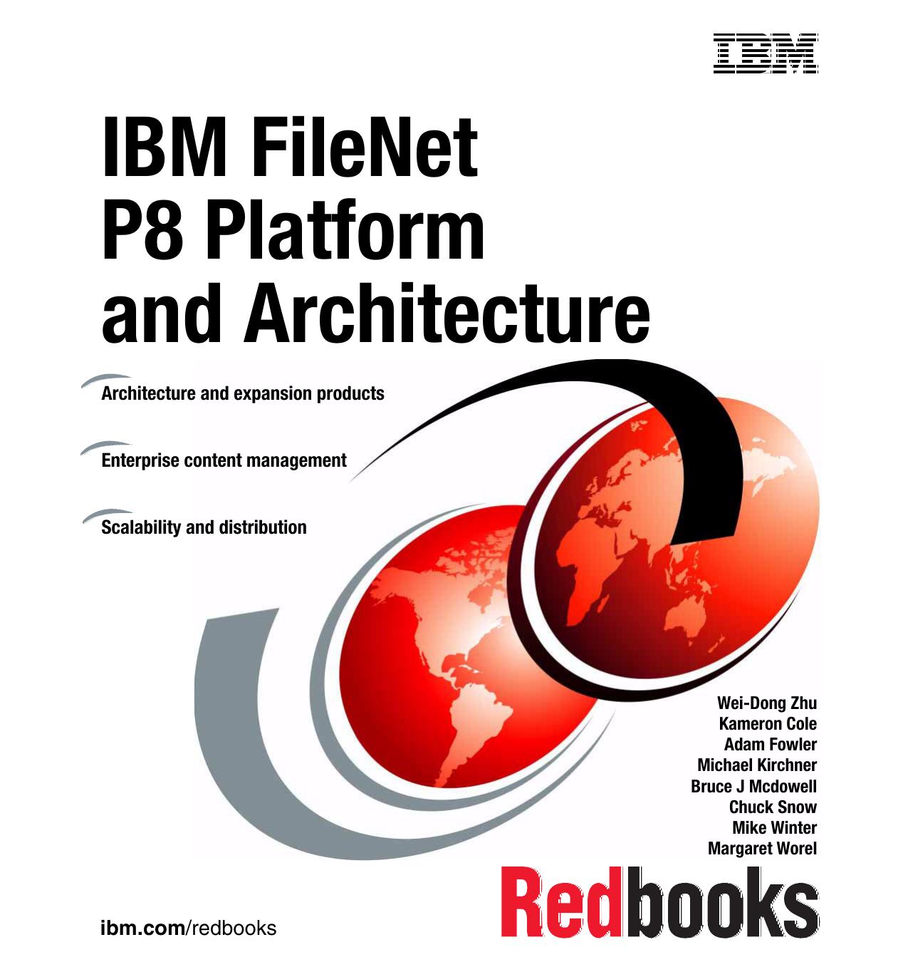 IBM FileNet P8 Platform and Architecture