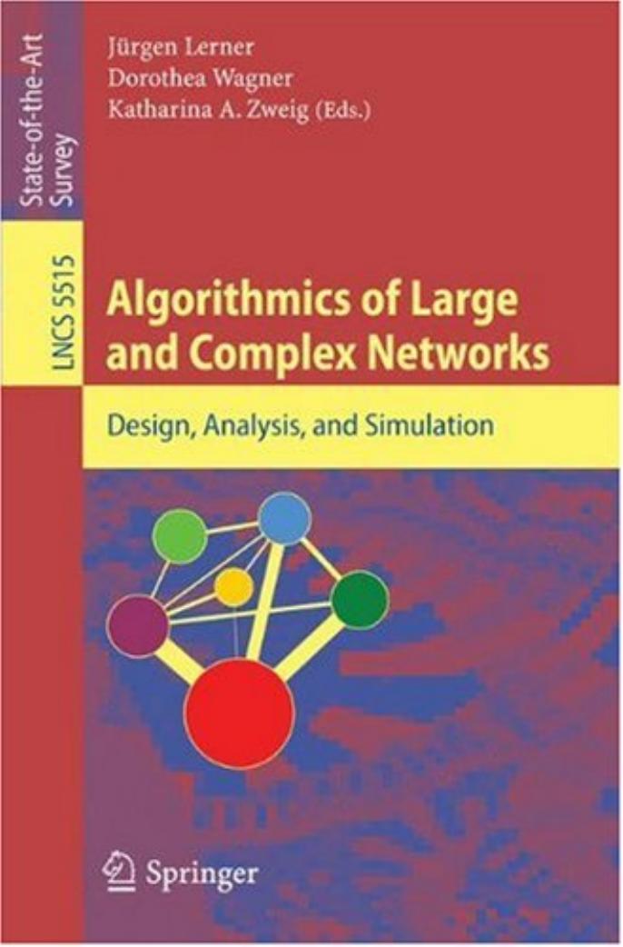 Algorithmics of Large and Complex Networks