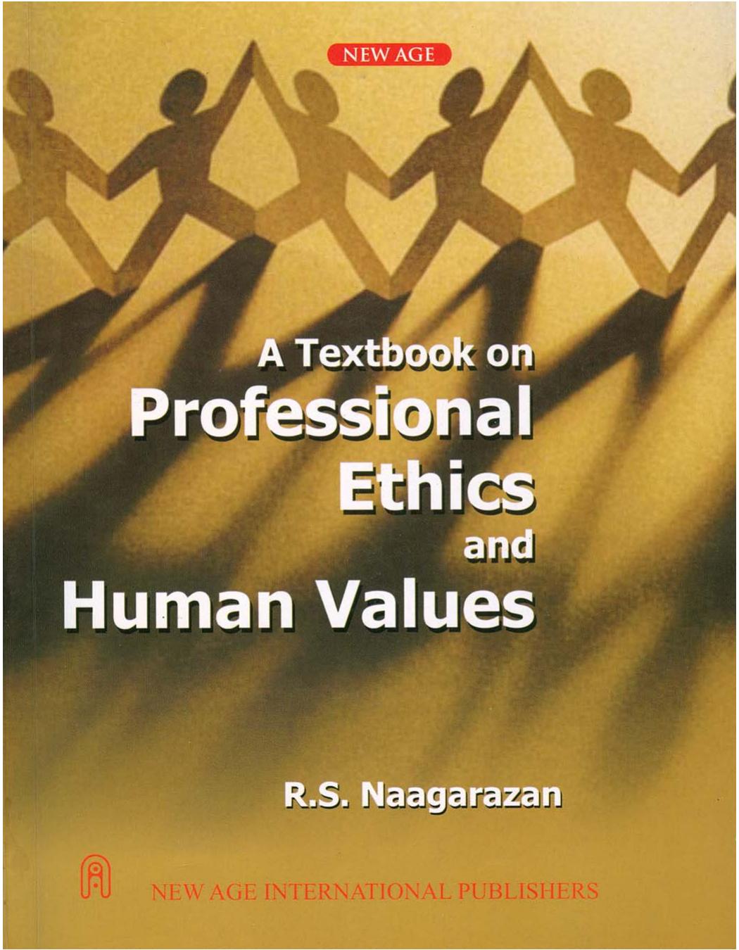 A Textbook on Professional Ethics and Human Values