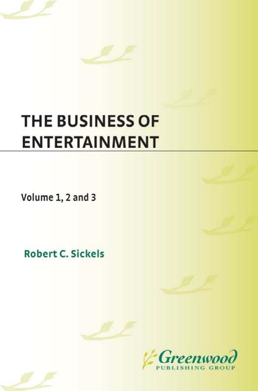 The Business of Entertainment