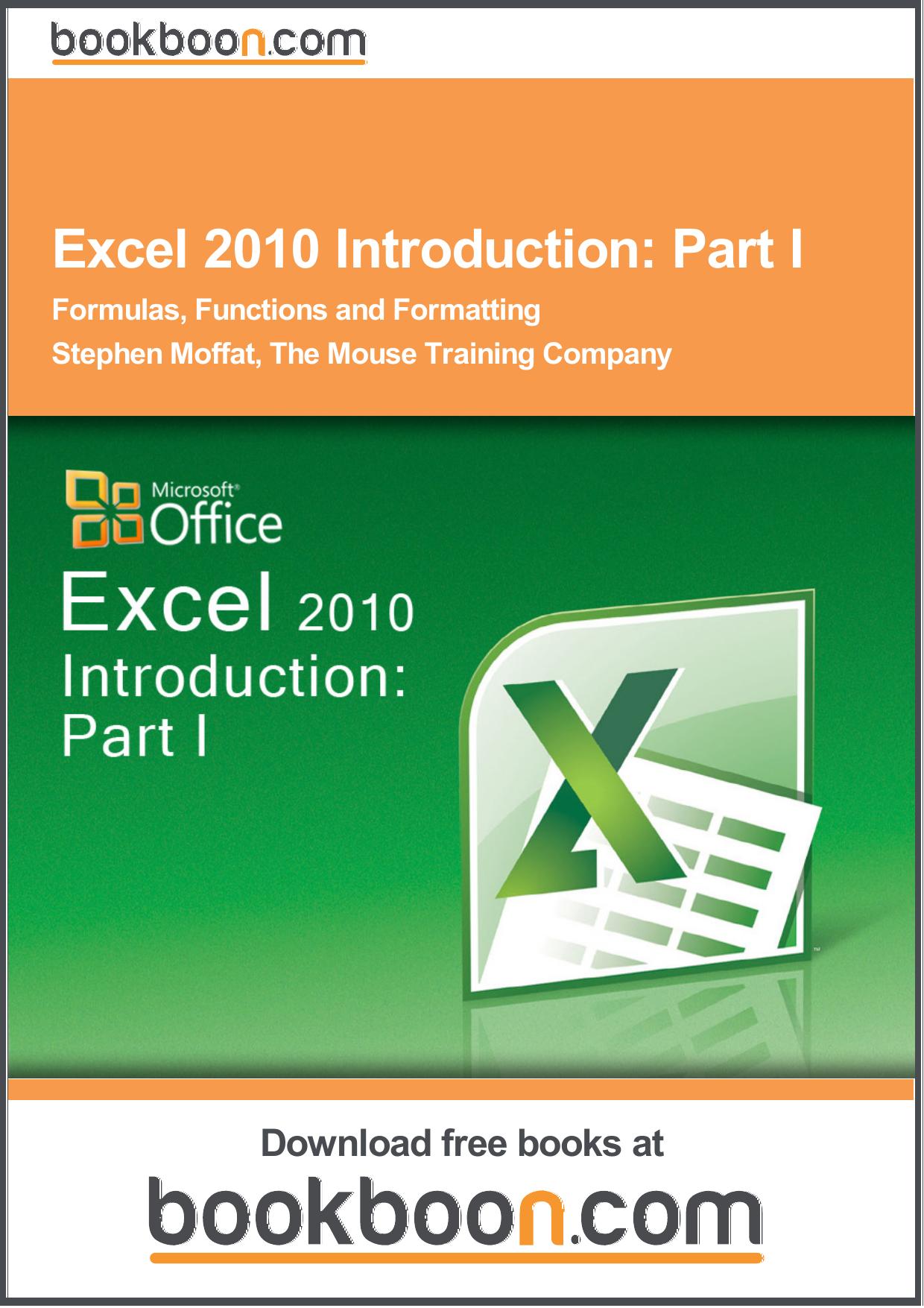 Excel 2010 Introduction: Part I