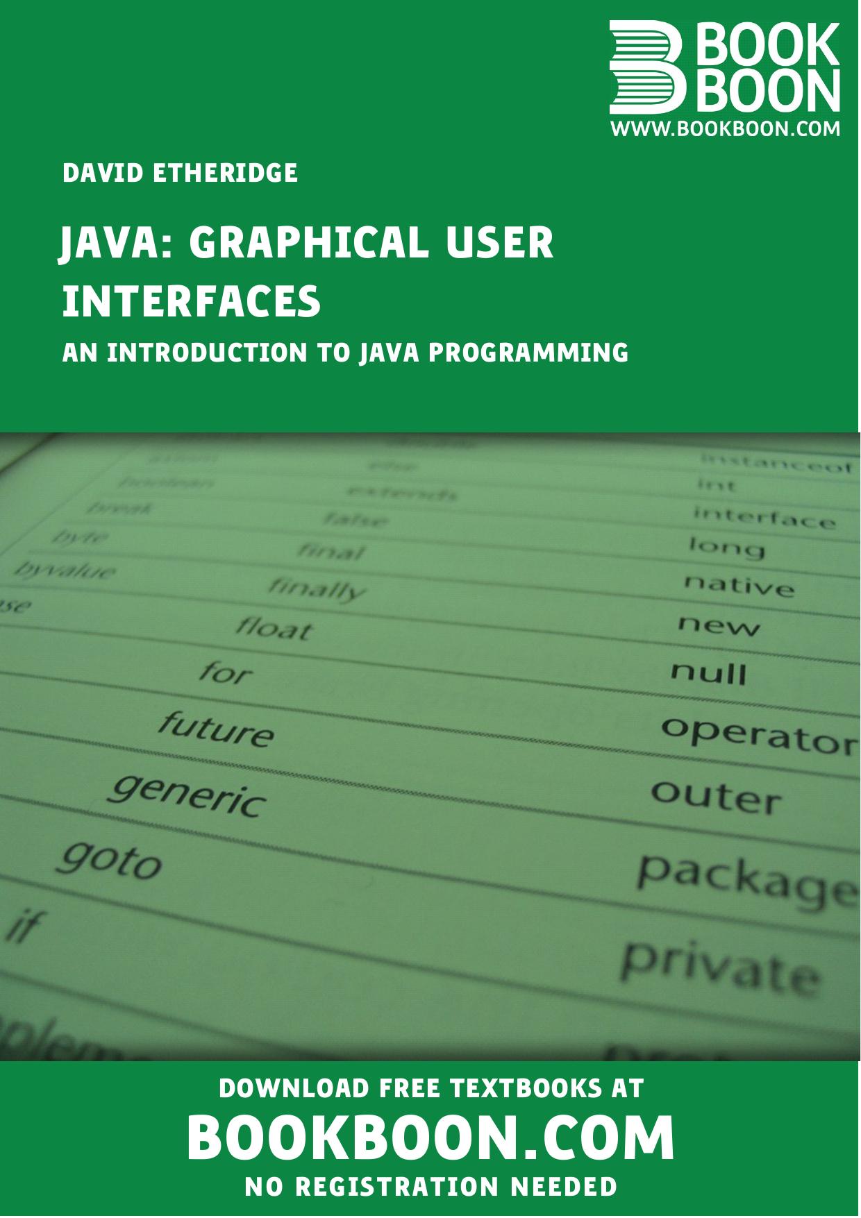 Java: Graphical User Interfaces - An Introduction to Java Programming