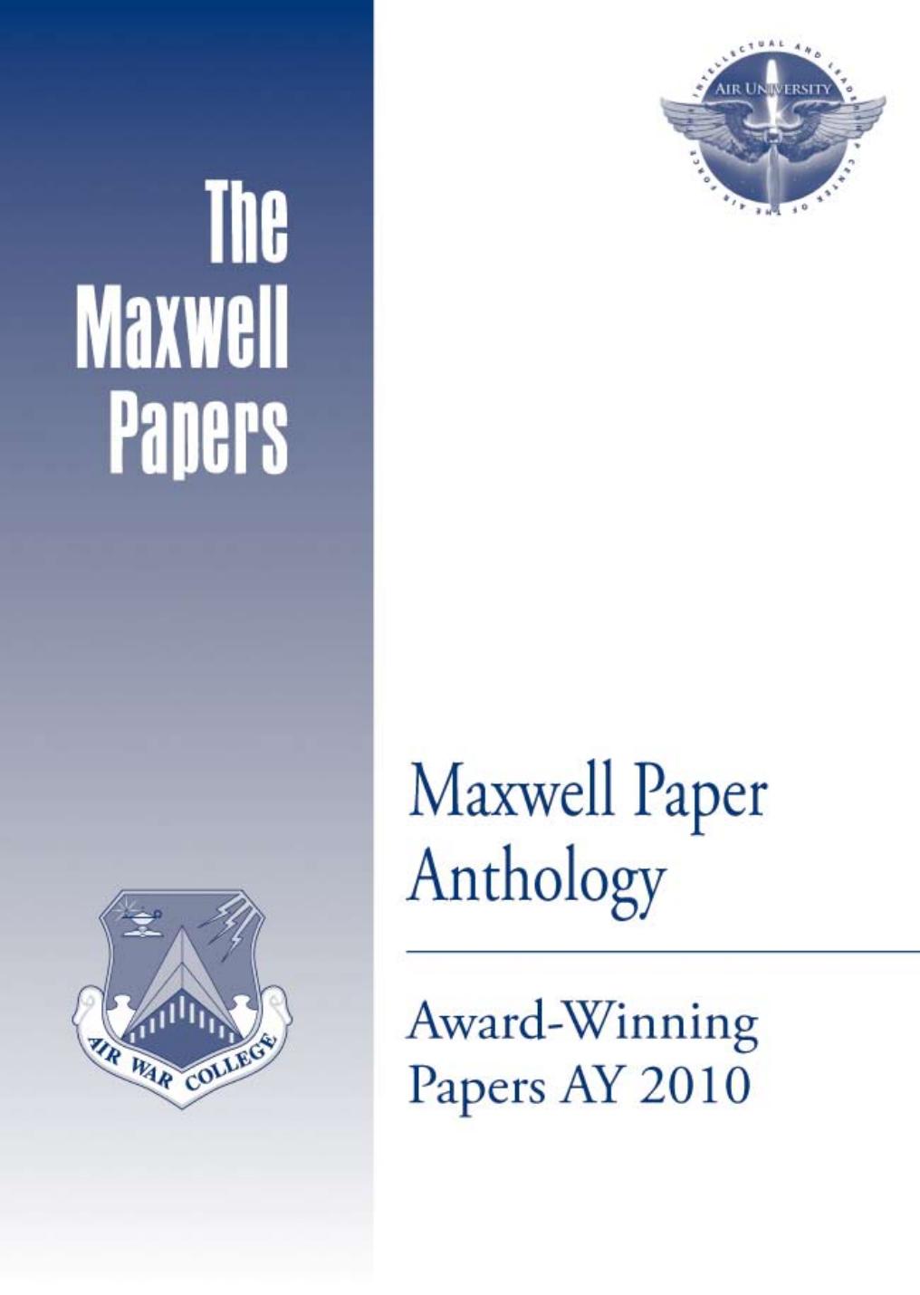 Maxwell Paper Anthology: Award-Winning Papers AY 2010