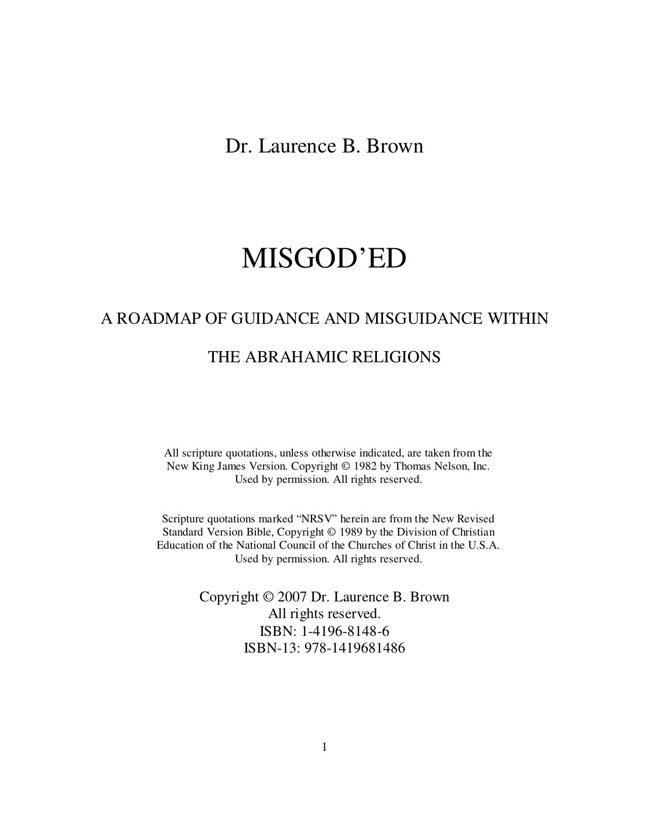 Misgod’ed. A Roadmap of Guidance and Misguidance within the Abrahamic Religions