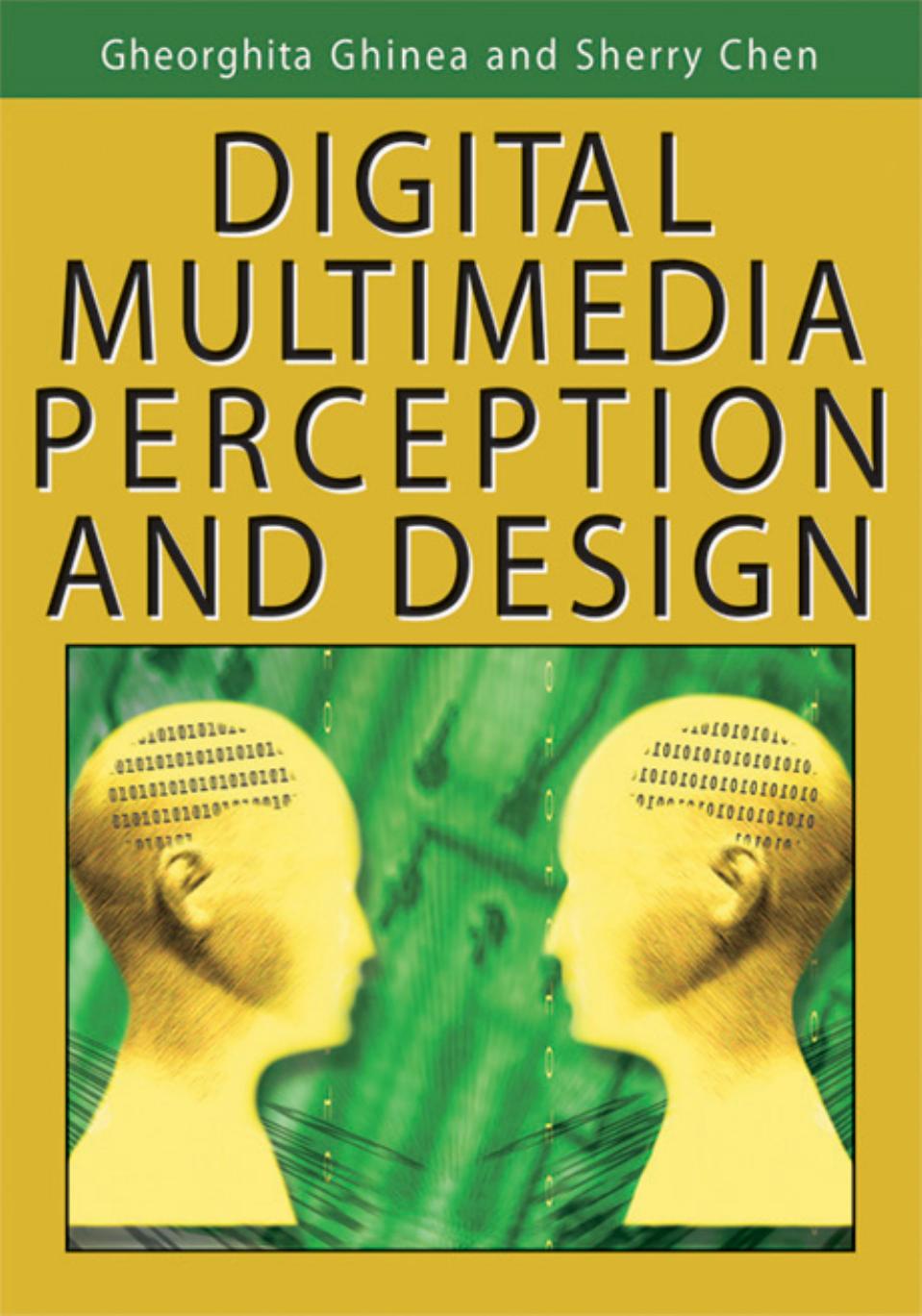 Digital Multimedia Perception and Design