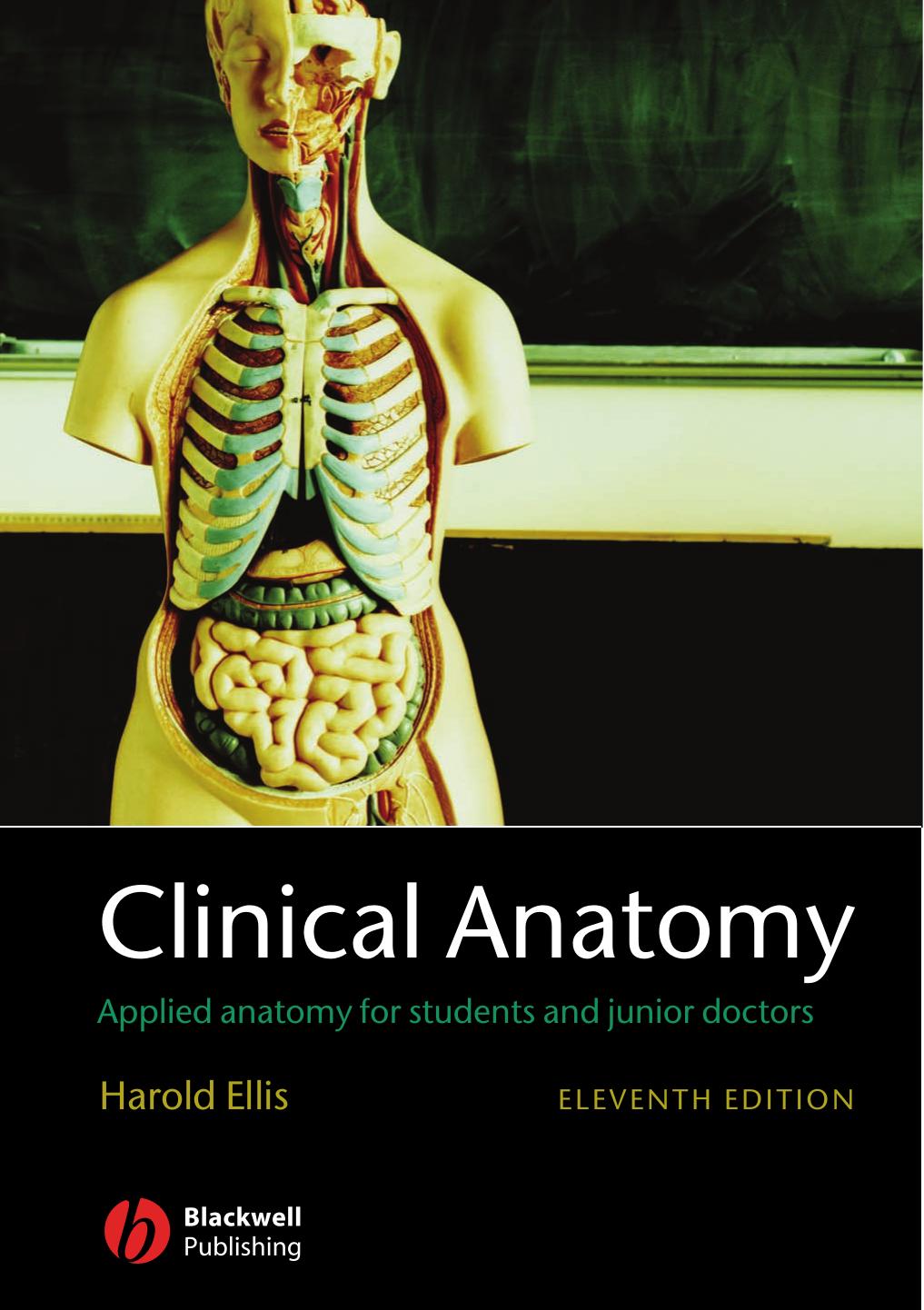 Clinical Anatomy: A Revision and Applied Anatomy for Clinical Students