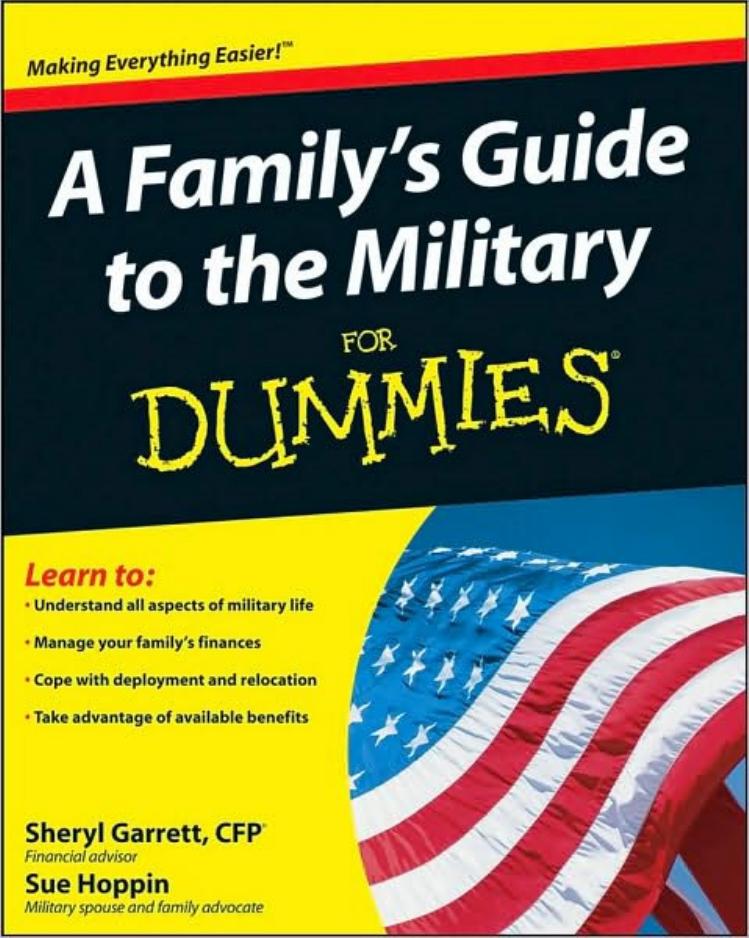 A Family's Guide to the Military For Dummies (For Dummies (Career/Education))