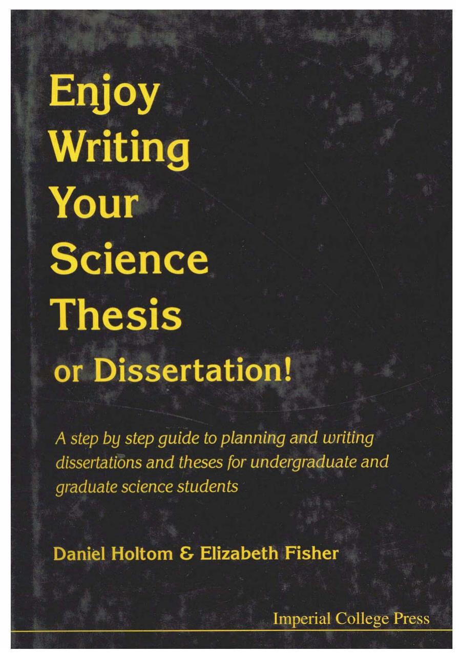 Enjoy Writing Your Science Thesis or Dissertation!