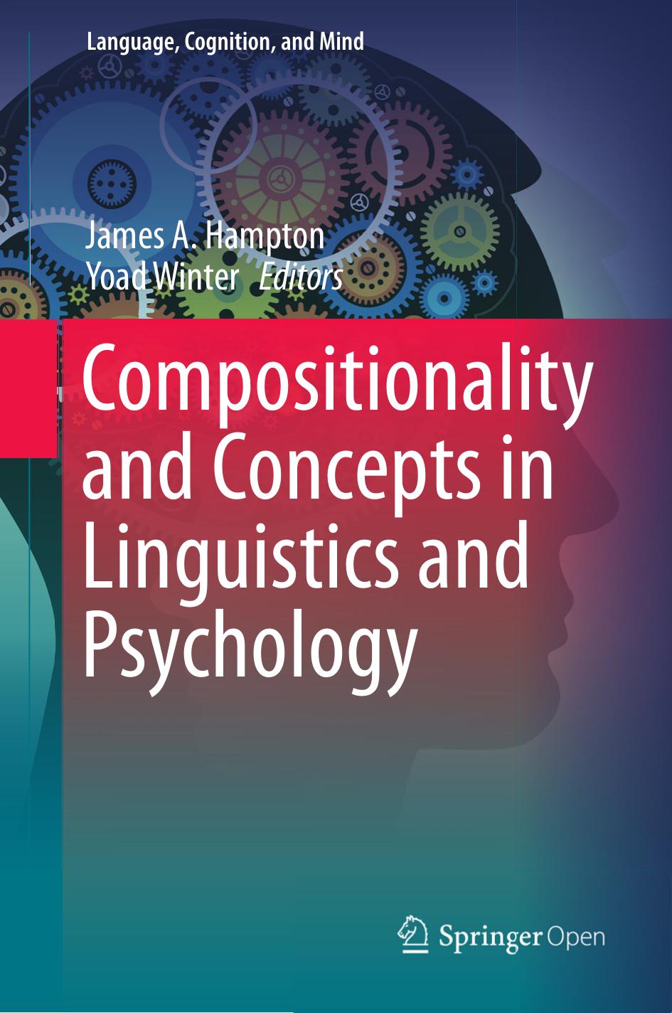 Compositionality and Concepts in Linguistics and Psychology