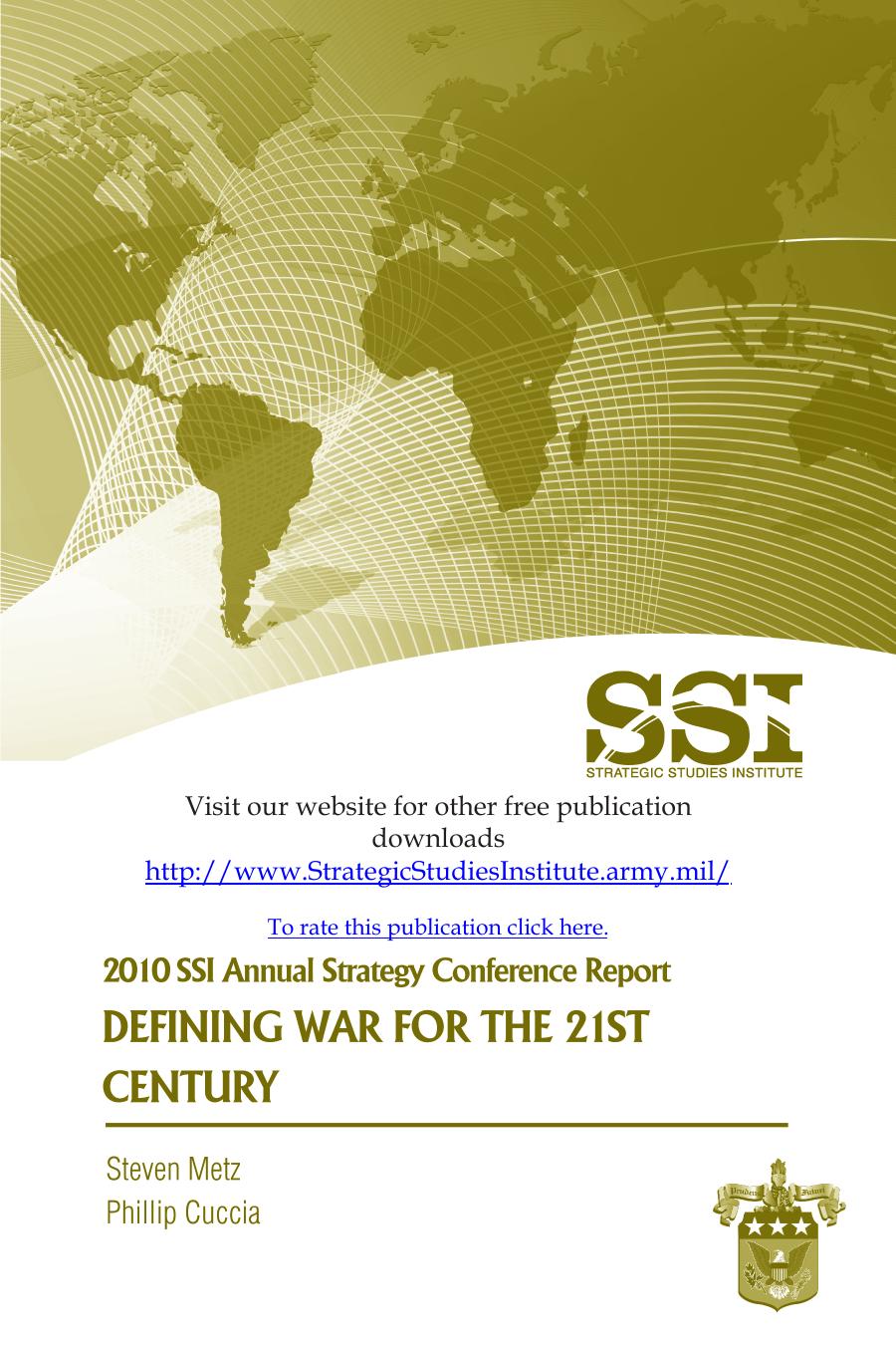 2010 SSI Annual Strategy Conference Report, Defining War for the 21st Century