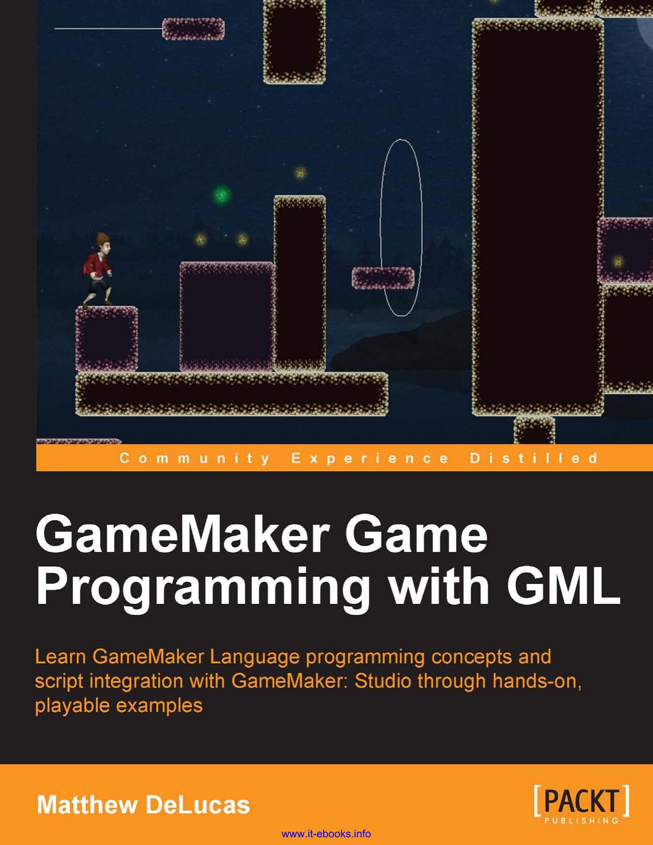GameMaker Game Programming With