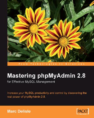Mastering Phpmyadmin for Effective Mysql Management