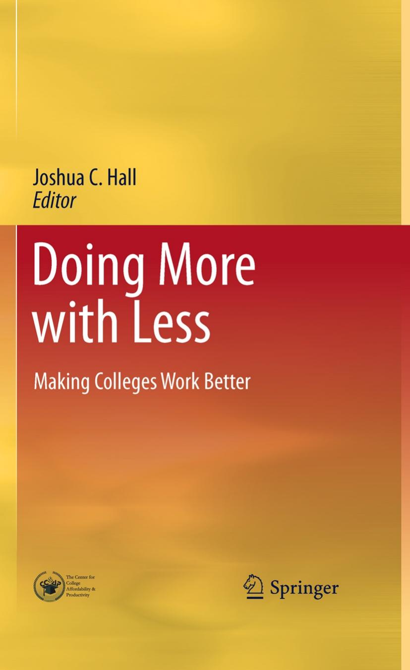 Doing More with Less: Making Colleges Work Better